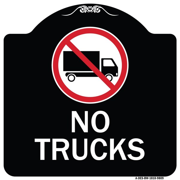 Signmission Designer Series-No Trucks With Graphic Black & White Heavy-Gauge Aluminum, 18" x 18", BW-1818-9809 A-DES-BW-1818-9809 - main